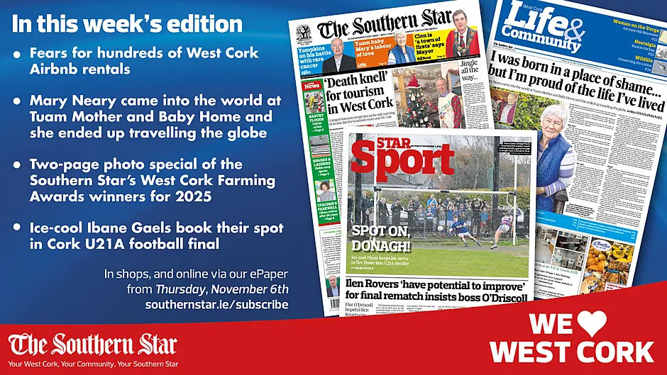 THE SOUTHERN STAR IS IN STORES NOW: Fears for hundreds of West Cork Airbnb rentals; More flooding hell in Bantry; Ibane Gaels jump for joy Image