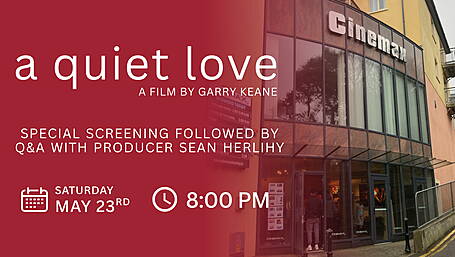 CINEMAX BANTRY: A quiet love special screening followed by Q&A with producer Sean Herlihy Image