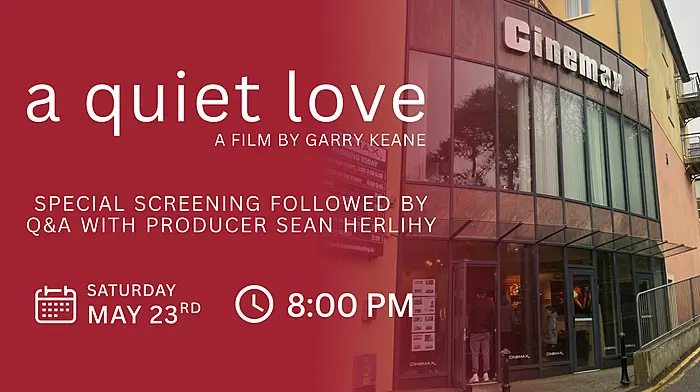 CINEMAX BANTRY: A quiet love special screening followed by Q&A with producer Sean Herlihy Image