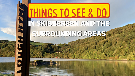 Things to see and do in Skibbereen and the surrounding areas Image
