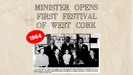 ON THIS DAY IN 1964: Minister opens first Festival of West Cork Image