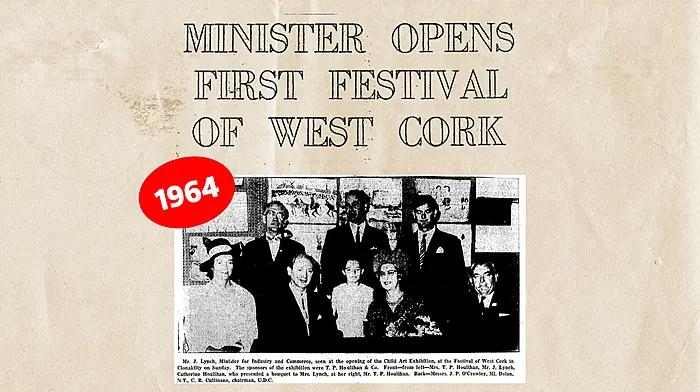ON THIS DAY IN 1964: Minister opens first Festival of West Cork Image