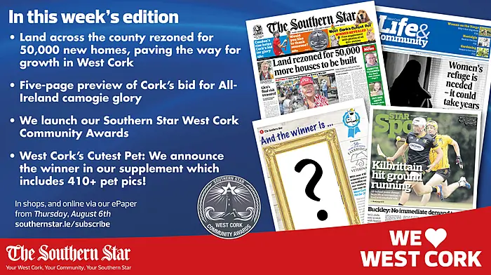 THE SOUTHERN STAR IS IN STORES NOW: Land across the county has been rezoned for 50,000 new homes; Southern Star West Cork Community Awards launch; Five-page preview of Cork's bid for All-Ireland camogie glory Image