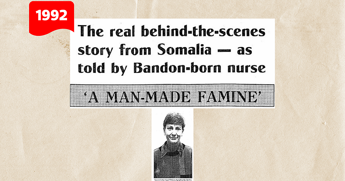 ON THIS DAY IN 1992: The real behind-the-scenes story from Somalia — as told by Bandon-born nurse