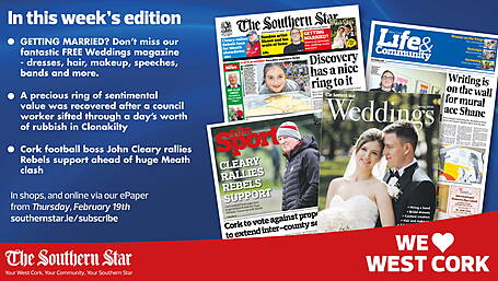 THE SOUTHERN STAR IS IN STORES NOW: FREE Weddings magazine inside; Sentimental ring recovered in Clonakilty; Cork football boss John Cleary rallies Rebels support ahead of huge Meath clash Image