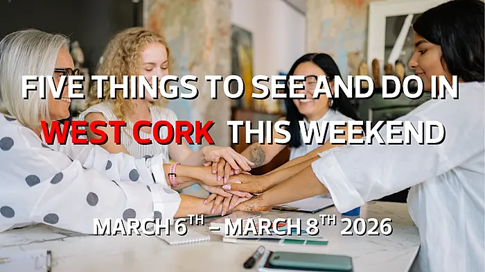 Five things to see and do in West Cork this weekend. Image