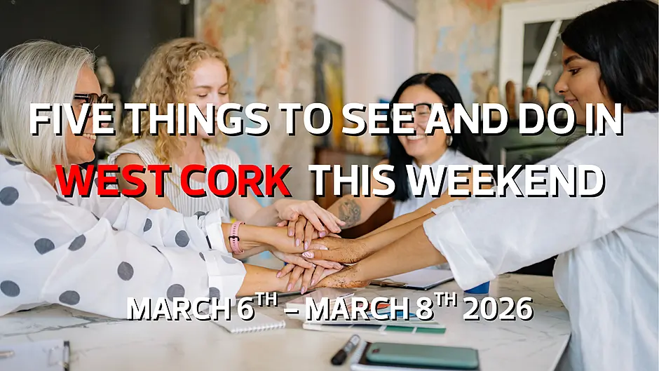 Five things to see and do in West Cork this weekend. Image