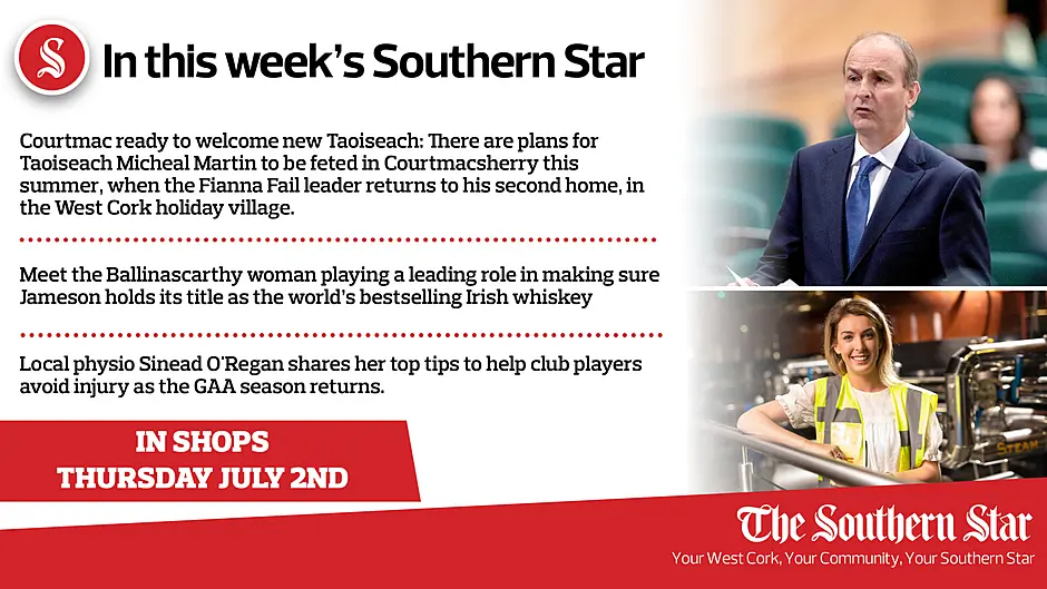 In this week's Southern Star: Courtmac ready to welcome new Taoiseach; Local physio Sinead O'Regan shares her top tips to help club players avoid injury as the GAA season returns. Image