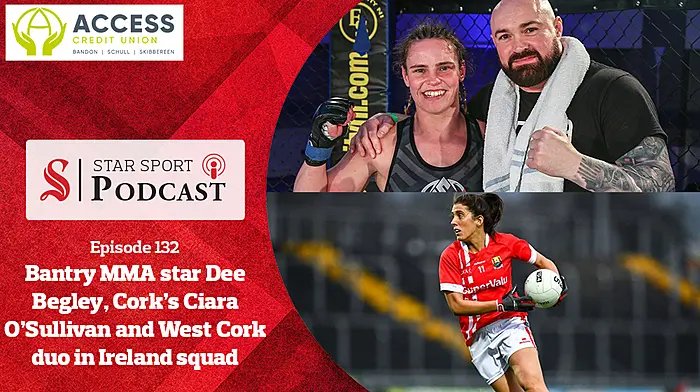 PODCAST: Bantry MMA star Dee Begley on UFC ambitions, Cork footballer Ciara O'Sullivan and West Cork duo added to Ireland rugby squad Image
