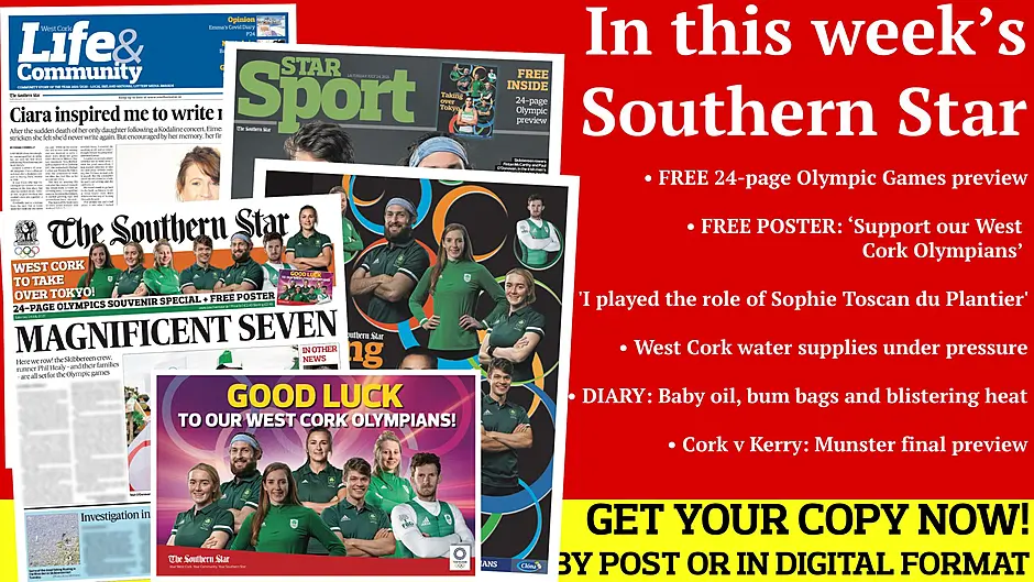 24-page Olympic Games preview magazine; FREE West Cork Olympians poster; 'I played the role of Sophie Toscan du Plantier'; West Cork water supplies under pressure; How Olympic athletes’ families will last the pace Image