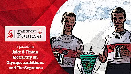 PODCAST: Jake & Fintan McCarthy on Olympic ambitions, injuries and The Sopranos Image