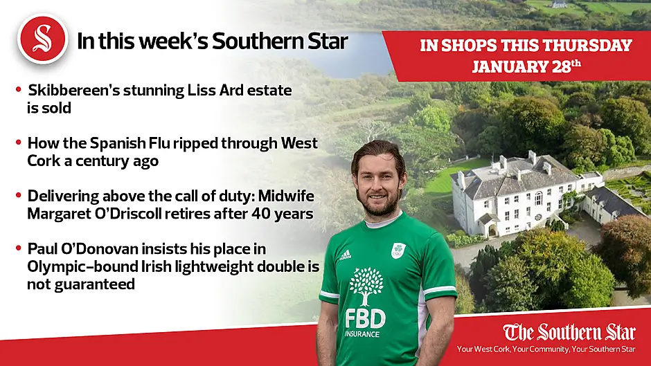 In this week's Southern Star: Skibbereen's stunning Liss Ard estate is sold; How the Spanish Flu ripped through West Cork a century ago; Paul O'Donovan insists his place in Olympic-bound Irish lightweight double is not guaranteed Image