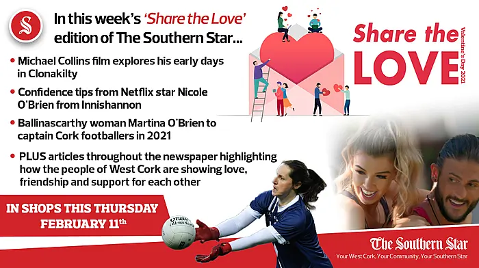 In this week's 'SHARE THE LOVE' edition of The Southern Star: Michael Collins film explores his early days in Clonakilty, Confidence tips from Netflix star Nicole O'Brien from Innishannon & Ballinascarthy woman Martina O'Brien to captain Cork footballers in 2021 Image