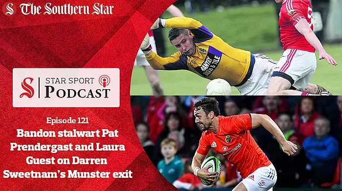 PODCAST: Bandon stalwart Pat Prendergast looks ahead to his 25th season and Laura Guest on Darren Sweetnam's Munster exit Image