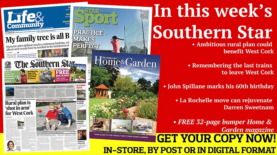 FREE 32-page bumper Home & Garden magazine; Ambitious rural plan could benefit West Cork; Cork's most-borrowed lockdown library books revealed; 60 years on from the West Cork Railway; Move from Munster to La Rochelle can rejuvenate Darren Sweetnam; John Spillane marks his 60th; Image