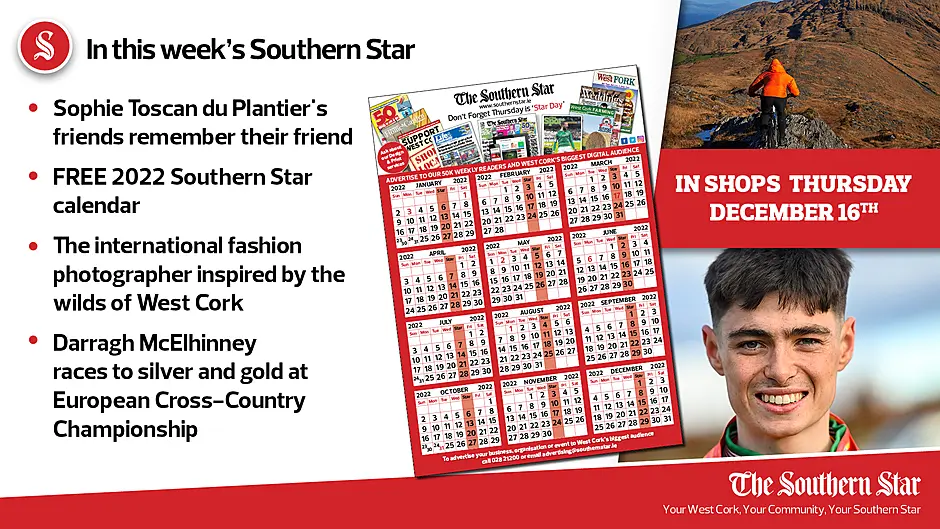 In this week's Southern Star: FREE 2022 Southern Star calendar, Sophie Toscan du Plantier's friends remember their friend & Darragh McElhinney races to silver and gold Image