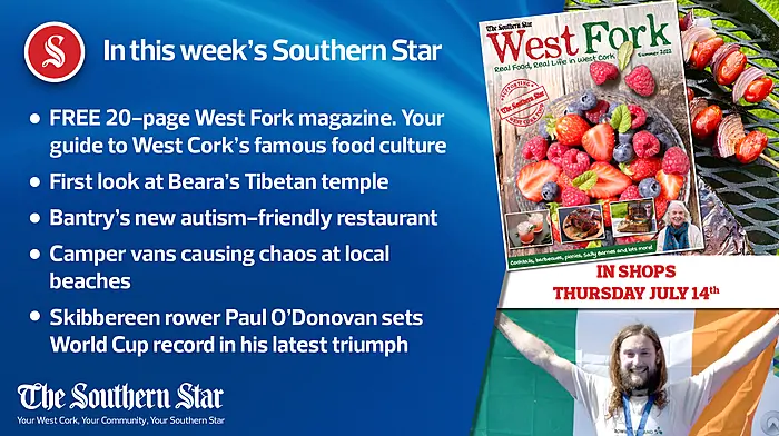 In this week's Southern Star: FREE 20-page West Fork magazine, Camper vans causing chaos at local beaches, First look at Beara's new Tibetan temple Image