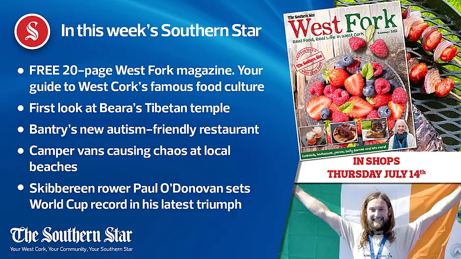 In this week's Southern Star: FREE 20-page West Fork magazine, Camper vans causing chaos at local beaches, First look at Beara's new Tibetan temple Image