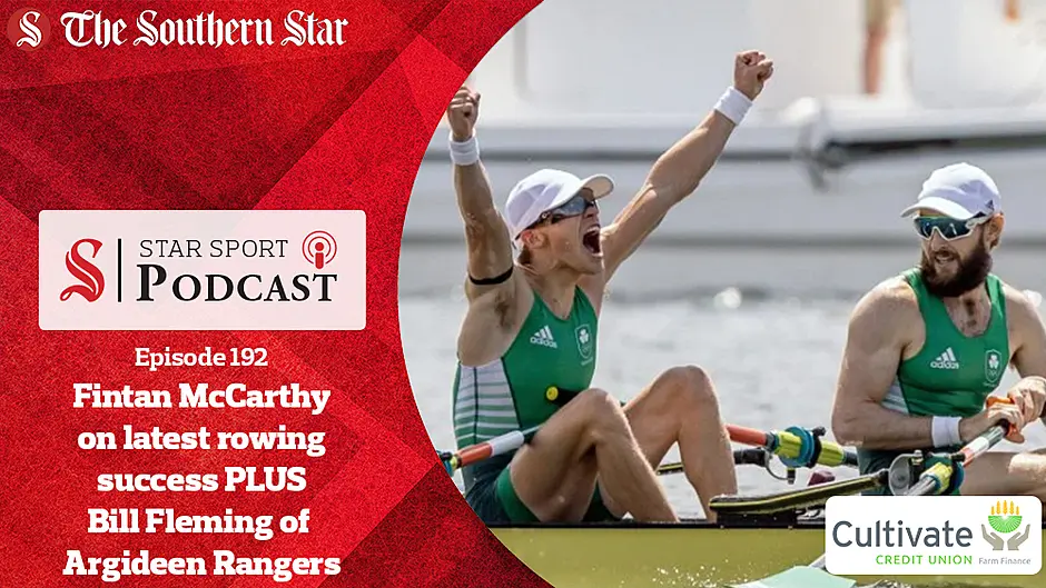 PODCAST: Rowers reign supreme AGAIN and we hear from Fintan McCarthy | Argideen Rangers' Bill Fleming | Weekend review Image