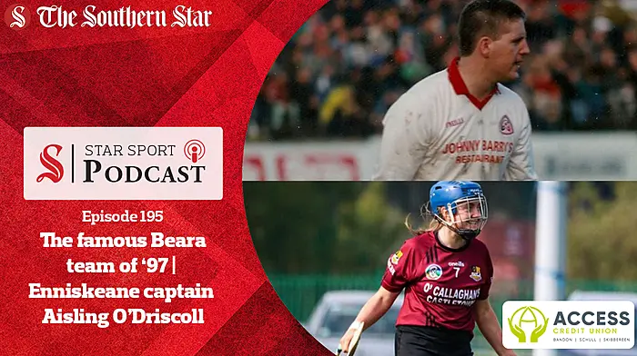 PODCAST: Football group stages round-up | Donal O'Sullivan on Beara's '97 county final win | Enniskeane Camogie captain Aisling O'Driscoll Image
