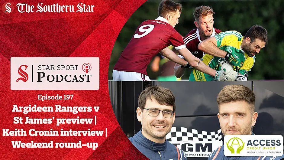 PODCAST: St James' v Argideen Rangers Carbery JAFC final preview | Keith Cronin eyes record-equalling fifth British Rally Championship | Weekend championship review Image