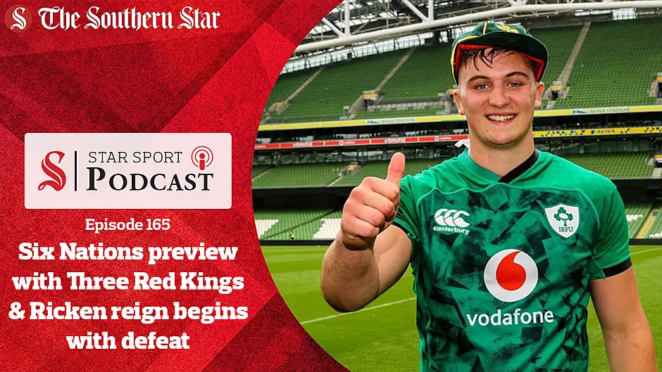 PODCAST: Six Nations preview with Tom Savage of Three Red Kings and Keith Ricken's Cork reign opens with defeat to Roscommon Image