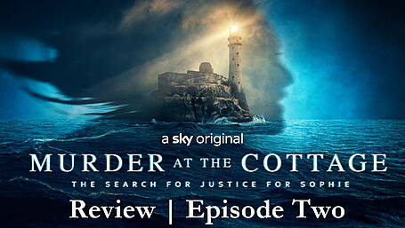 REVIEW: Murder at the Cottage | Episode Two Image