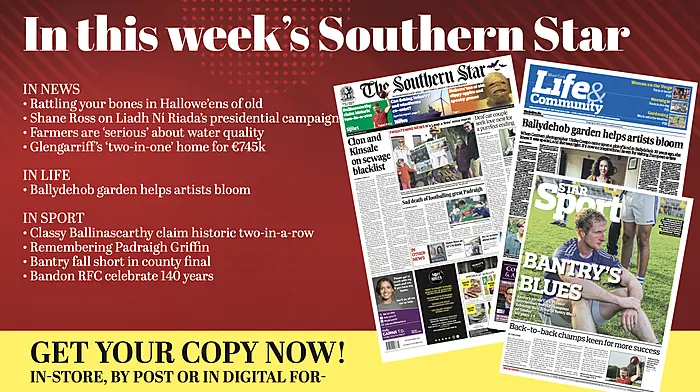 IN THIS WEEK'S SOUTHERN STAR: Rattling your bones in Hallowe'ens of old; Classy Ballinascarthy claim historic two-in-a-row; Shane Ross on Liadh Ní Riada's presidential campaign; Ballydehob garden helps artists bloom; Fishers on collision course with offshore windfarms; Farmers are 'serious' about water quality; Remembering Padraigh Griffin; Bantry fall short in county final; Glengarriff's 'two-in-one' home for €745k;Bandon RFC celebrate 140 years; Mazda's hybrid CX-60 is reviewed Image