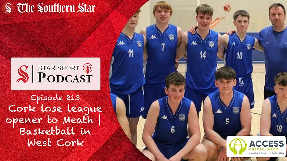 PODCAST: Cork lose league opener to Meath | West Cork basketball with Pat Curran Image