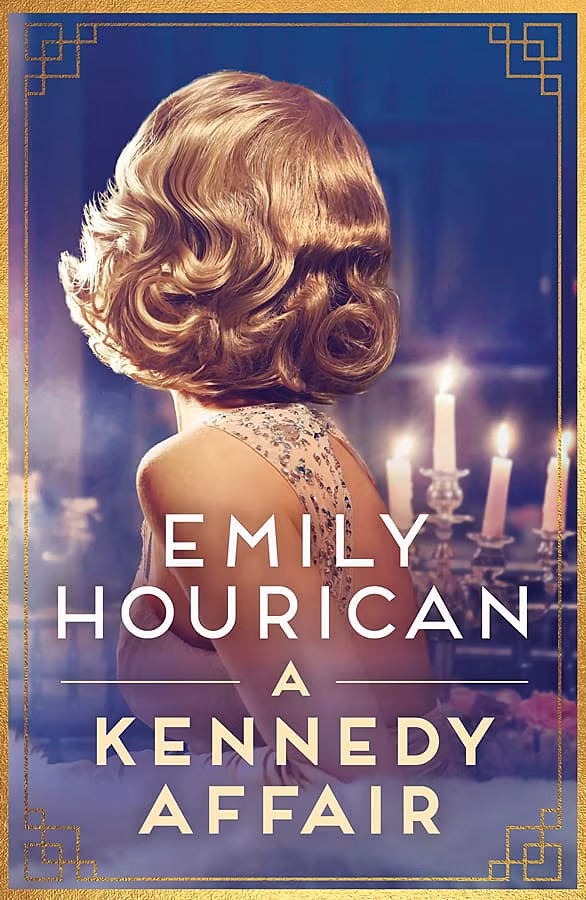 A-Kennedy-Affair-by-Emily-Hourican