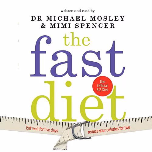 Michael Mosley’s book The Fast Diet
