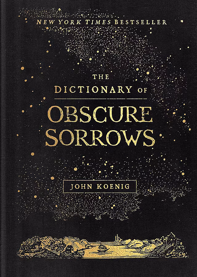 the-dictionary-of-obscure-sorrows-JOHN-KOENIG