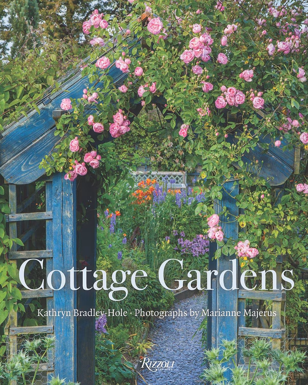 Cottage Gardens, by Kathryn Bradley-Hole