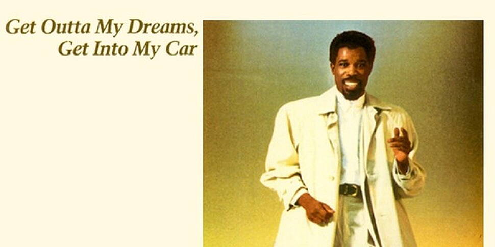 Get out of my dreams, get into...