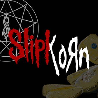 I'm Off To SlipKorn
