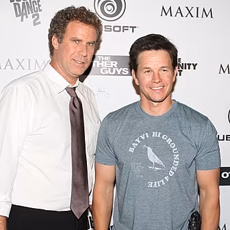 Mark Wahlberg and Will Ferrell...