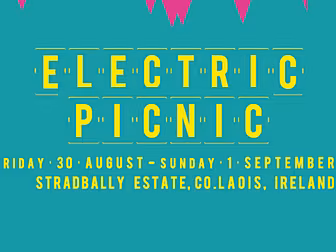 Electric Picnic not releasing...