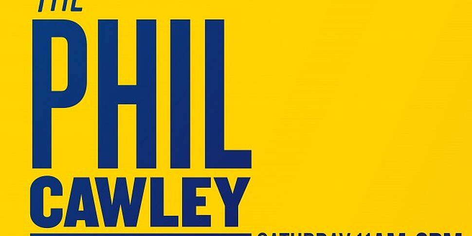 This Weekend With Phil Cawley 