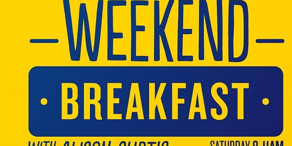Coming Up On Weekend Breakfast