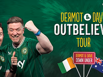 Dermot & Dave Are Heading Down...