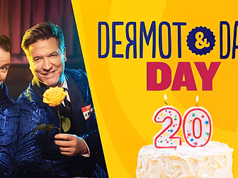 DERMOT & DAVE CELEBRATE 20 YEA...